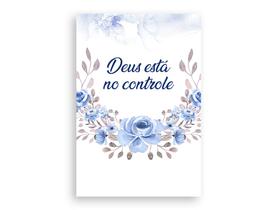 Painel De Festa Vertical 1,50 x 2,20 - Deus Está no Controle Flores Azuis 008 Painel De Festa Vertical 1,50 x 2,20 - Deus Está no Controle Flores Azuis 008