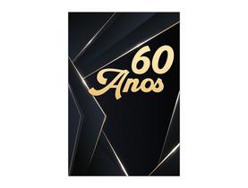 Painel De Festa Vertical 1,50 x 2,20 - Masculino Preto e Dourado 60 Anos 225
