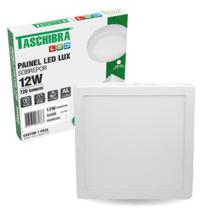 Painel De Led 12w Sobrepor Luminária Teto Sala Quarto Cozinha 6500K 4000K 3000K - Taschibra