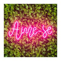 Painel Led Neon Ame-se Festa Decoração Influencer Digital