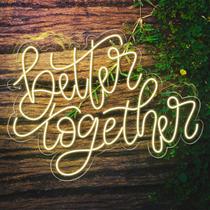 Painel Neon Better Together Lettering Decoração Baladas Luz Painel Neon Better Together Lettering Decoração Baladas Luz