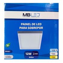 Painel Plafon Led Sobrepor 17X17cm 12W 6500K Bivolt - MB Led - 4069 Painel Plafon Led Sobrepor 17X17cm 12W 6500K Bivolt - MB Led - 4069