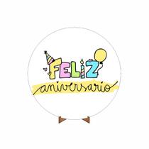 Painel Redondo 3D Feliz Aniversario 50Cm X 50Cm Suporte Mdf