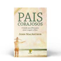 Pais Corajosos