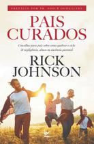 Pais curados - Rick Johnson - 8067696