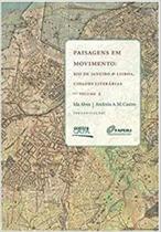 Paisagens em Movimento: Rio de Janeiro e Lisboa, Cidades Literárias - vol 2 - CONTRA CAPA