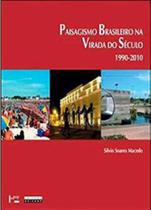 Paisagismo brasileiro na virada do século 1990-2010 - vol. 1 Paisagismo brasileiro na virada do século 1990-2010 - vol. 1