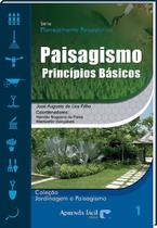 Paisagismo - Princípios Básicos - Aprenda Fácil