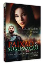 Paixão & Sublimação - A História De Virna e Marcus - EME