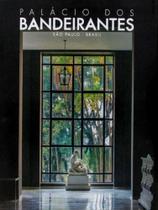Palácio dos bandeirantes Palácio dos bandeirantes