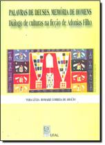 Palavra de Deuses , Memória de Homens, A: Diálogos de Cultura na Ficção