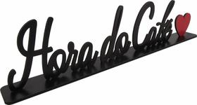 Palavra de Mesa Adesivada Hora do Café MDF Palavra de Mesa Adesivada Hora do Café MDF