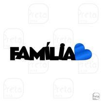 Palavra de Parede Decorativo Familia Coração Mdf 6mm 60x13cm
