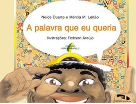 Palavra que eu queria, a - col. verde amarelo Palavra que eu queria, a - col. verde amarelo