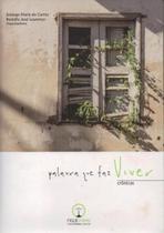 Palavra Que Faz Viver Palavra Que Faz Viver