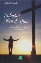 Palavras Alem De Mim - 1ª