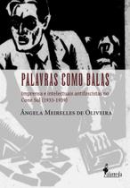 Palavras Como Balas - ALAMEDA EDITORIAL