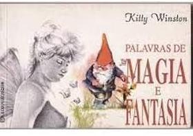 Palavras De Magia E Fantasia Winston, Kitty Palavras De Magia E Fantasia Winston, Kitty