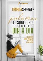 Palavras De Sabedoria Para o Dia a Dia