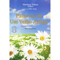 Palavras de um Velho Amigo - PAULO DE TARSO