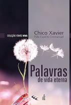 Palavras de vida eterna chico xavier