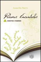 Palavras encantadas e outros contos - ARTESA EDITORA