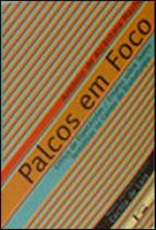 Palcos em foco - crítica de espetáculos