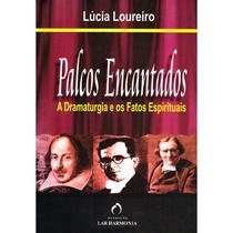 Palcos Encantados - FUNDACAO LAR HARMONIA