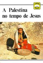 Palestina no tempo de jesus, a - PAULUS