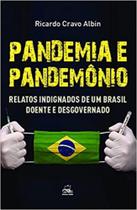 Pandemia e pandemônio - BATEL Pandemia e pandemônio - BATEL
