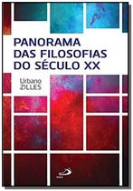 Panorama das Filosofias do Século XX - Paulus