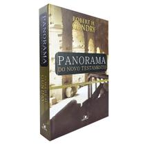 Panorama do Novo Testamento Robert H. Gundry Capa Dura - 3ª Edição - Editora Vida Nova