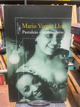 Pantaleão e as Visitadoras - Mario Vargas Llosa