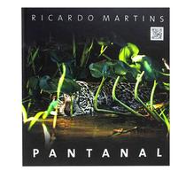 Pantanal Um Patrimônio Natural e Sua Cultura - Queen Books