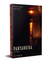 Pantaneira: pantanal e rio paraguai - KOTTER