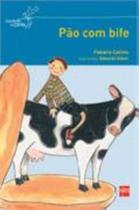 Pao com bife - EDICOES SM - PARADIDATICO