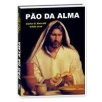 Pão da Alma 1 ed Pão da Alma 1 ed
