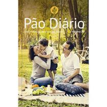 Pão Diário Vol 26 - Família - Uma meditação para cada dia do ano - PAO DIARIO