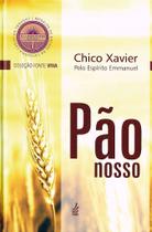 Pão Nosso - Reflexões e Ensinamentos do Evangelho Pão Nosso - Reflexões e Ensinamentos do Evangelho