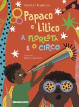 Papaco e Lilico, a Floresta e o Circo