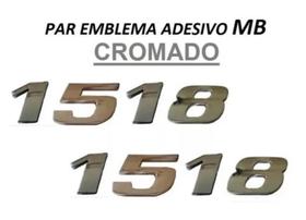 Par Emblema Caminhão Mb 1518 Adesivo Cromado Lateral (2pç) Par Emblema Caminhão Mb 1518 Adesivo Cromado Lateral (2pç)