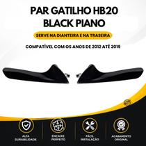 Par Gatilho Interno da Maçaneta do HB20 2012 até 2019 BLACK PIANO Esquerdo e Direito