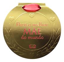 Para a Melhor Mãe Do Mundo