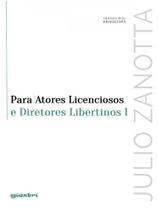 Para atores licenciosos e diretores libertinos 1 - vol. 8