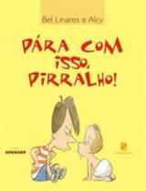 Para com Isso pirralho! Para com Isso pirralho!