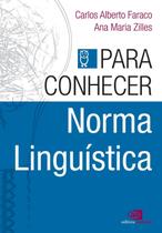Para Conhecer Norma Linguística