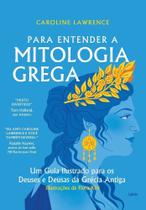 Para Entender a Mitologia Grega Para Entender a Mitologia Grega