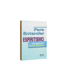 Para Entender Espiritismo - EME