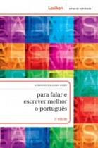 Para Falar e Escrever Melhor o Português