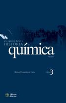 Para gostar de ler a historia da quimica volume 3 - - ATOMO E ALINEA